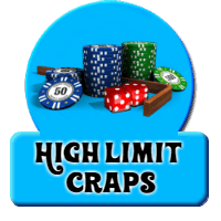 High limit craps game